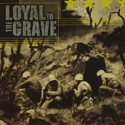 Loyal To The Grave : North Truth